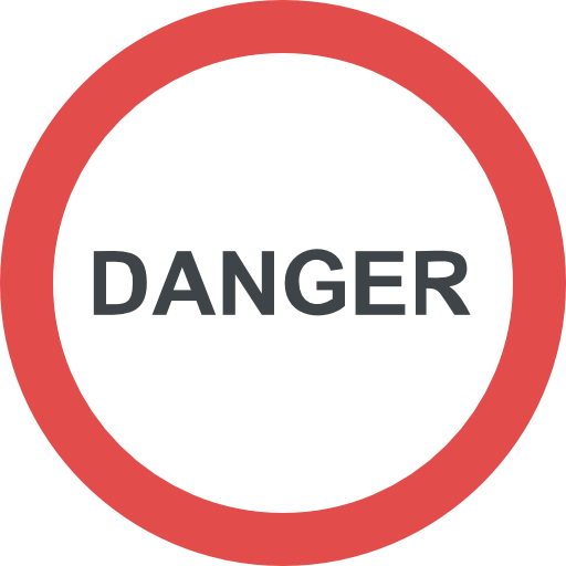 Danger
